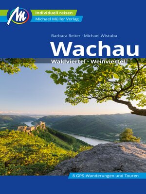 cover image of Wachau Reiseführer Michael Müller Verlag